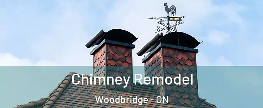  Chimney Remodel Woodbridge - ON